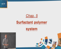 SPOC - Surfactant Polymer System (Chapitre 5)
