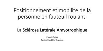 SLA et positionnement au fauteuil roulant