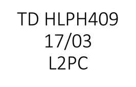 TD HLPH409 L2PC 17/03 15h00
