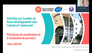 Plateforme de coordination et d'orientation du parcours – T. MAFFRE, Pédopsychiatre