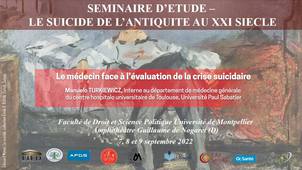 Séminaire d’étude : le suicide, de l’antiquité au XXIème siècle - Le médecin face à l’évaluation de la crise suicidaire