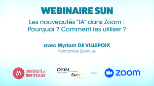 Focus Zoom : Les nouveautés 'IA' dans Zoom, pourquoi ? Comment les utiliser ?