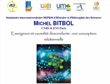 Séminaire inter-universitaire HiPhiS d'Histoire et Philosophie des Sciences avec Michel Bitbol.