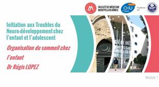 Organisation du sommeil chez l'enfant – R. LOPEZ, Psychiatre, spécialiste du Sommeil