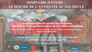 Séminaire d’étude : le suicide, de l’antiquité au XXIème siècle - La représentation du suicide dans la presse,  l’exemple du Petit Journal au début de la Troisième République