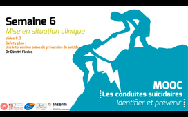 MOOC Conduites suicidaires 6.2 : Safety Plan
