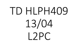 TD HLPH409 L2PC 13/04 9h45