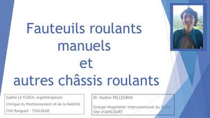 Fauteuils roulants Manuel et autres chassis roulants