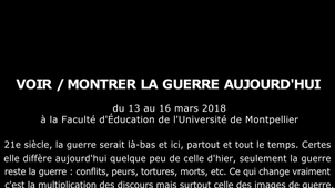 VOIR / MONTRER LA GUERRE AUJOURD'HUI