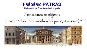 Séminaire HIPHIS - Structures et Objets : La 'vraie' dualité en mathématique (et ailleurs) ?