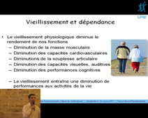 Conférence ITEV du mercredi 19 octobre 2011 : Bien vieillir chez soi : Quels aménagements de l'environnement pour nos aînés