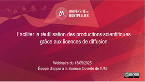 Faciliter la réutilisation des productions scientifiques grâce aux licences de diffusion