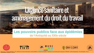Les pouvoirs publics face aux épidémies - Urgence sanitaire et aménagement du droit du travail