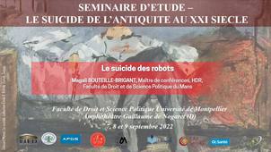 Séminaire d’étude : le suicide, de l’antiquité au XXIème siècle - Le suicide des robots