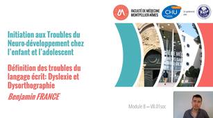 Définition des troubles du langage écrit : dyslexie et dysorthographie – B. FRANCE, Orthophoniste