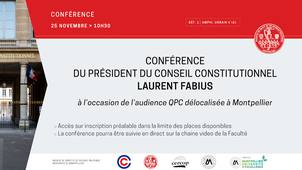 Conférence du Président du Conseil Constitutionnel - Laurent fabius