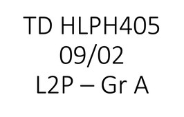 TD HLPH405 groupe A 09/02 16h45