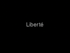 Liberté Eluard