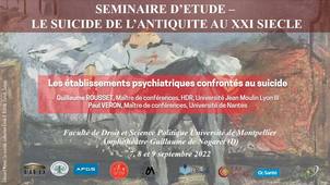 Séminaire d’étude : le suicide, de l’antiquité au XXIème siècle - Les établissements psychiatriques confrontés au suicide