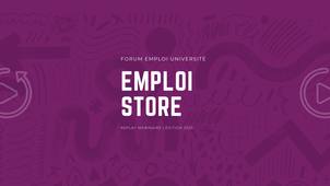 Forum Emploi Université | 2025 | Replay webinaire | Emploi Store