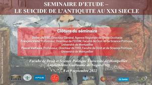 Séminaire d’étude : le suicide, de l’antiquité au XXIème siècle - Clôture du séminaire