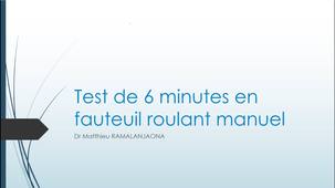 Test des 6 minutes en fauteuil roulant