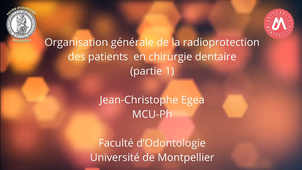 Organisation générale de la radioprotection des patients en chirurgie dentaire (partie 2)