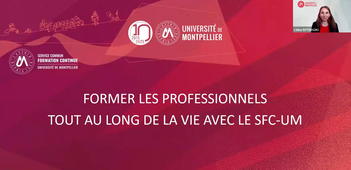 Réunion d'information - Former les professionnels tout au long de la vie avec le Service Formation Continue de l'UM.mp4