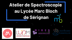 Atelier de Spectroscopie au Lycée March Bloch de Sérignan - 7 mai 2024 (version longue)