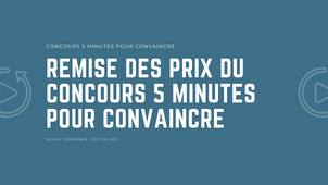 Concours 5 minutes pour convaincre | 2021 | Replay cérémonie | Remise des prix du concours