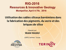 Resources & Innovative Geology 2016 : Walid Hajjaji