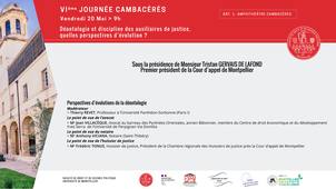 VIème JOURNÉE CAMBACÉRÈS : Déontologie et discipline des auxiliaires de justice, quelles perspectives d’évolution ? Partie 2