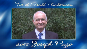 Tic et Santé, l'interview de Joseph Puzo.