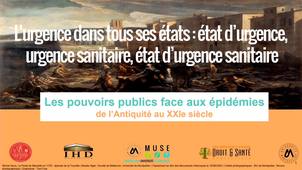 Les pouvoirs publics face aux épidémies - L’urgence dans tous ses états : état d’urgence, urgence sanitaire, état d’urgence sanitaire.