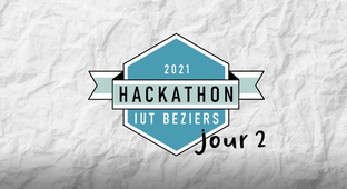 IUT BEZIERS - HACKATHON 2021 - SECOND JOUR
