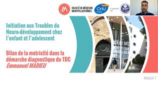 Bilan de la motricité dans la démarche diagnostique du TDC – E. MADIEU, Psychomotricien