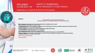 Colloque - Santé et numérique : Défis juridiques et cyber-risques - Partie 3