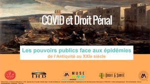 Les pouvoirs publics face aux épidémies - COVID et Droit Pénal
