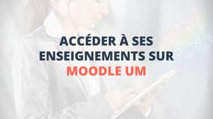 PASS/LAS - Accéder à ses enseignements sur Moodle UM