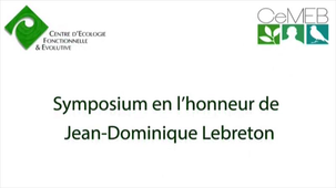 Symposium Lebreton - D Pontier, D Allainé et G Yoccoz