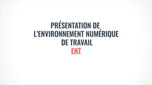 Présentation de l'ENT