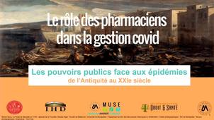 Les pouvoirs publics face aux épidémies - Le rôle des pharmaciens dans la gestion covid