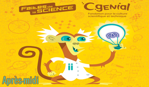 Faites de la science et C Génial édition régionale 2016 - Après-midi