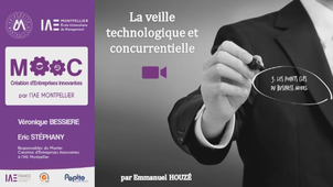 MOOC IAE - Veille technologique et concurrentielle (Vidéo 3-2)