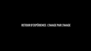 Retour d'expérience L'image par l'image - Olivier Strauss et Barbara Derathé