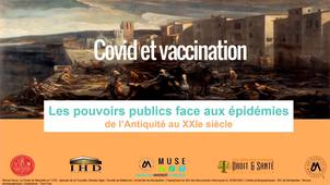 Les pouvoirs publics face aux épidémies - Covid et vaccination