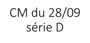 CM HLPH101 série D 28/09 13h15