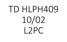 TD HLPH409 L2PC 10/02 15h00