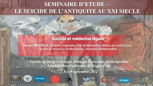 Séminaire d’étude : le suicide, de l’antiquité au XXIème siècle - Suicide et médecine légale