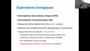 26/01/2022	14:00	16:00	Connaître la démarche diagnostique en présence d'une gammapathie monoclonale	